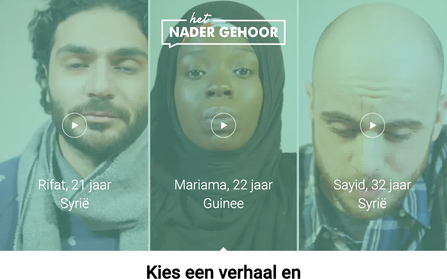 Het Nader Gehoor, choose one of three reconstructed asylum interviews